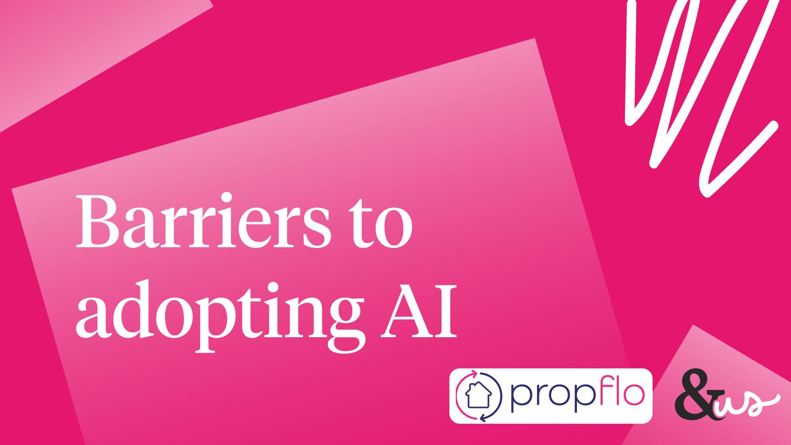 Propflo - Barriers to adopting AI